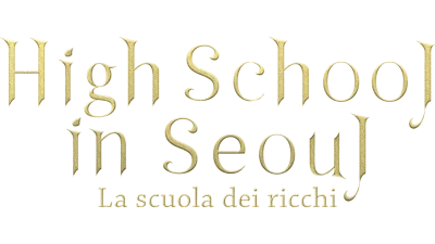 High School in Seoul - La scuola dei ricchi